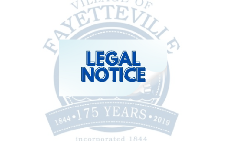 legal notice village of fayetteville